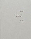 Cover: Hotel Mermaid Club - RVB Books