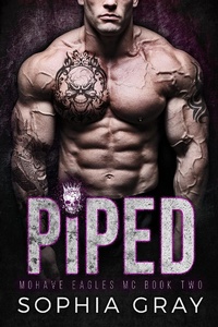 Enlarge image Cover: Piped (Book 2) - Mohave Eagles MC