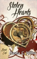 Cover: Stolen Hearts - Sasha L. Miller