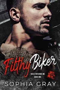 Enlarge image Cover: Filthy Biker (Book 1) - Skeleton Kings MC