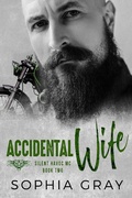 Cover: Accidental Wife (Book 2) - Silent Havoc MC