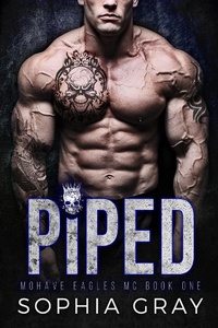 Enlarge image Cover: Piped (Book 1) - Mohave Eagles MC