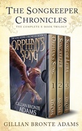 Cover: The Songkeeper Chronicles: The Complete Trilogy - Enclave Publishing