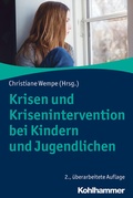 Cover: Krisen und Krisenintervention bei Kindern und Jugendlichen - Kohlhammer