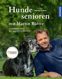 Abbildung von: Hundesenioren mit Martin Rütter - Kosmos