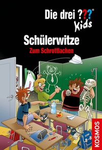 Abbildung von: Die drei ??? Kids, Schülerwitze - Kosmos