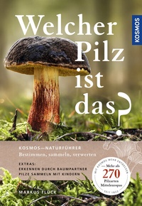 Enlarge image Cover: Welcher Pilz ist das? - Kosmos