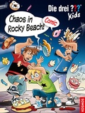 Cover: Die drei ??? Kids, Chaos in Rocky Beach! - Kosmos