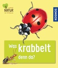 Cover: Was krabbelt denn da? - Kosmos