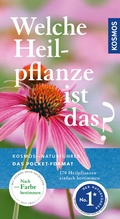 Cover: Welche Heilpflanze ist das? - Kosmos