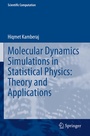 Cover: Molecular Dynamics Simulations in Statistical Physics: Theory and Applications - Springer