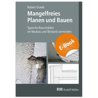 Abbildung von: Mangelfreies Planen und Bauen - E-Book (PDF) - Rudolf Müller Verlag