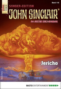 Abbildung von: John Sinclair Sonder-Edition 116 - Bastei Lübbe