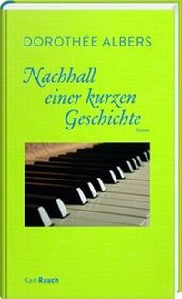 Abbildung von: Nachhall einer kurzen Geschichte - Karl Rauch Verlag GmbH & Co. KG