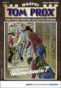 Enlarge image Cover: Tom Prox 31 - Bastei Lübbe