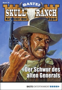 Enlarge image Cover: Skull-Ranch 16 - Bastei Lübbe