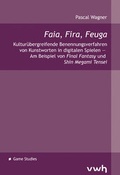 Cover: Faia, Fira, Feuga - H&uuml;lsbusch, W