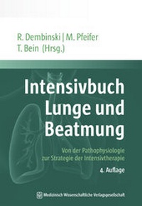 Abbildung von: Intensivbuch Lunge und Beatmung - MWV Medizinisch Wissenschaftliche Verlagsgesellschaft