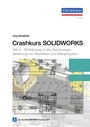 Bild: Crashkurs SolidWorks - Teil 3 - Christiani, Paul