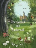 Cover: M&auml;rchenland und Zauberwald - APOLLON TEMPEL VERLAG