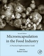 Cover: Microencapsulation in the Food Industry - Academic Press