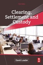 Cover: Clearing, Settlement and Custody - Butterworth-Heinemann