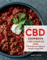 Abbildung von: CBD Cookbook for Beginners - Mariner Books