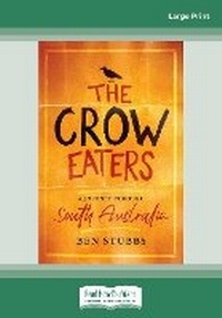 Abbildung von: The Crow Eaters - ReadHowYouWant
