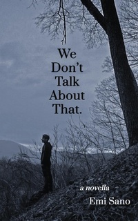 Abbildung von: We Don't Talk About That. - Writing Creating Magic