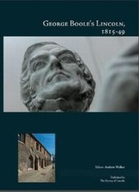 Abbildung von: George Boole's Lincoln 1815 - 49 - The Survey of Lincoln