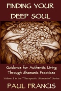 Cover: Finding Your Deep Soul - Paul Francis