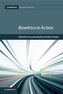 Cover: Bioethics in Action - Cambridge University Press