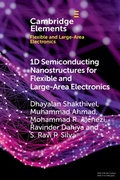 Cover: 1D Semiconducting Nanostructures for Flexible and Large-Area Electronics - Cambridge University Press