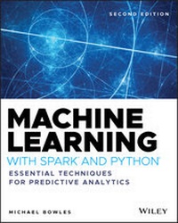 Abbildung von: Machine Learning with Spark and Python - Wiley