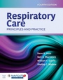 Cover: Respiratory Care: Principles and Practice - Jones and Bartlett Publishers, Inc