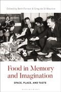 Cover: Food in Memory and Imagination - Bloomsbury Academic