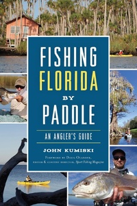 Abbildung von: Fishing Florida by Paddle - The History Press