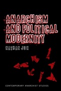 Cover: Anarchism and Political Modernity - Bloomsbury Continuum