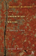 Cover: Maurice Blanchot and Fragmentary Writing - Bloomsbury Continuum