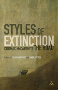 Cover: Styles of Extinction: Cormac McCarthy's The Road - Bloomsbury Continuum