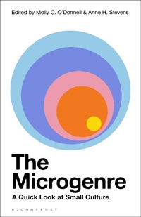 Enlarge image Cover: The Microgenre - Bloomsbury Academic USA