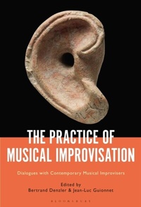 Abbildung von: The Practice of Musical Improvisation - Bloomsbury Academic USA