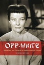 Cover: Off-White - Bloomsbury Academic USA