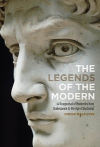 Abbildung von: The Legends of the Modern - Bloomsbury Academic USA