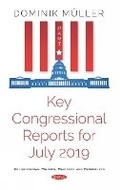 Cover: Key Congressional Reports for July 2019 - Nova Science Publishers Inc