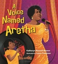 Cover: A Voice Named Aretha - Bloomsbury Childrens Books