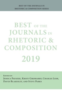 Enlarge image Cover: Best of the Journals in Rhetoric and Composition 2019 - Parlor Press