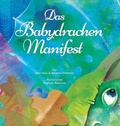 Cover: Das Babydrachen-Manifest (German) - Access Consciousness Publishing Company