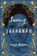 Cover: Saving Savannah - Bloomsbury YA