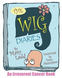 Enlarge image Cover: The Wig Diaries - Wig Industries
